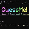 GuessMe!